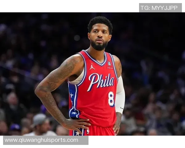 乔治谈76人默契提升每位球员逐渐享受比赛乐趣